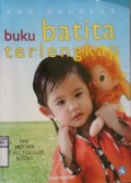 BUKU BATITA TERLENGKAP : The Mother Of All Toddler Books