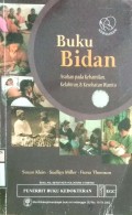 BUKU BIDAN : ASUHAN PADA KEHAMILAN, KELAHIRAN & KESEHATAN WANITA