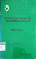 BUKU PEDOMAN KESEHATAN MATA DAN PENCEGAHAN KEBUTAAN