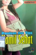 BUKU PINTAR PANDUAN DAN TIPS HAMIL SEHAT