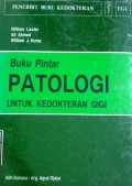 BUKU PINTAR PATOLOGI UNTUK KEDOKTERAN GIGI