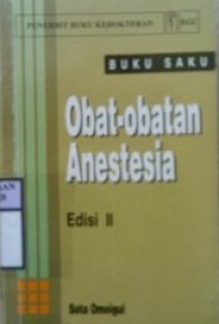 BUKU SAKU OBAT-OBATAN ANESTESIA