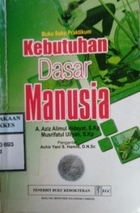 BUKU SAKU PRAKTIKUM KEBUTUHAN DASAR MANUSIA