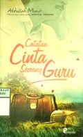 CATATAN CINTA SEORANG GURU