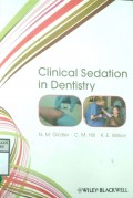 CLINICAL SEDATION IN DENTISTRY