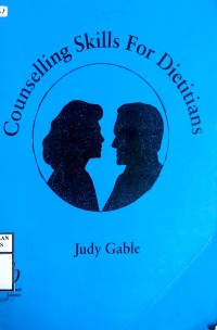 COUNSELLING SKILLS FOR DIETITIANS