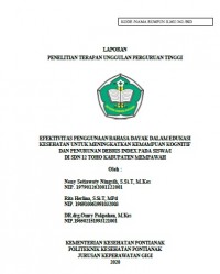 EFEKTIVITAS PENGGUNAAN BAHASA DAYAK DALAM EDUKASI KESEHATAN UNTUK MENINGKATKAN KEMAMPUAN KOGNITIF DAN PENURUNAN DEBRIS INDEX PADA SISWA/i DI SDN 12 TOHO KABUPATEN MEMPAWAH