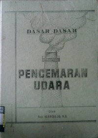 DASAR-DASAR PENCEMARAN UDARA