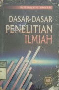 DASAR-DASAR PENELITIAN ILMIAH