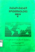 DASAR-DASAR EPIDEMIOLOGI BUKU II