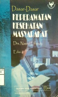 DASAR-DASAR KEPERAWATAN KESEHATAN MASYARAKAT EDISI 2