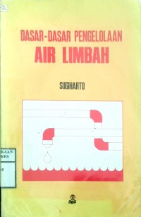 DASAR-DASAR PENGELOLAAN AIR LIMBAH