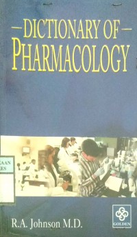 DICTIONARY OF PHARMACOLOGY