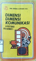 DIMENSI-DIMENSI KOMUNIKASI