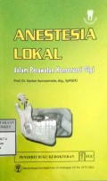 ANESTESIA LOKAL : Dalam Perawatan Konservasi Gigi