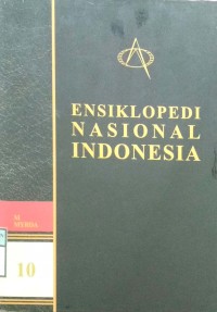 ENSIKLOPEDI NASIONAL INDONESIA edisi 10