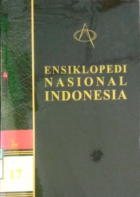 ENSIKLOPEDI NASIONAL INDONESIA edisi 17