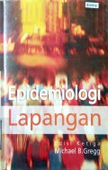 EPIDEMIOLOGI LAPANGAN EDISI KETIGA