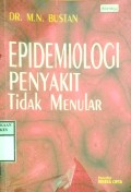 EPIDEMIOLOGI PENYAKIT TIDAK MENULAR