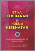 ETIKA KEBIDANAN & HUKUM KESEHATAN