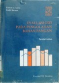 EVALUASI GIZI PADA PENGOLAHAN BAHAN PANGAN