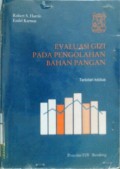 EVALUASI GIZI PADA PENGOLAHAN BAHAN PANGAN