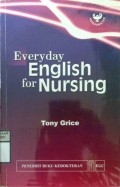 EVERYDAY ENGLISH FOR NURSING