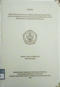 Efektifitas Penggunaan Media Edukasi Whatsapp Dan Leaflet Terhadap Sisa Makanan Pada Pasien Di Ruangan Bedah RSUD Dr. Soedarso Pontianak