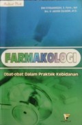 FARMAKOLOGI obat-obatan dalam praktek kebidanan