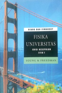 FISIKA UNIVERSITAS Edisi Kesepuluh Jilid I