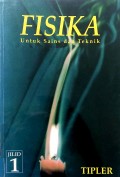 FISIKA UNTUK SAINS DAN TEKNIK    Jilid 1