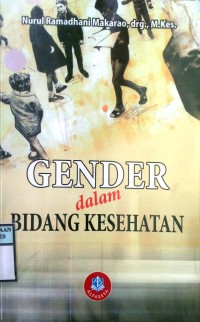 GENDER DALAM BIDANG KESEHATAN