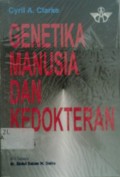 GENETIKA MANUSIA DAN KEDOKTERAN