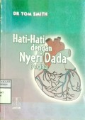 HATI-HATI DENGAN NYERI DADA ( ANGINA )