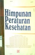 HIMPUNAN PERATURAN KESEHATAN