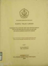 HUBUNGAN POLA ASUH IBU YANG TIDAK BEKERJA DENGAN STATUS GIZI ANAK BALITA DI DESA DALAM KAUM KECAMATAN SAMBAS KABUPATEN SAMBAS