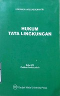 HUKUM TATA LINGKUNGAN   Cetakan Kedua Puluh