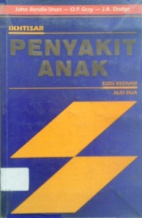 IKHTISAR PENYAKIT ANAK JILID 2