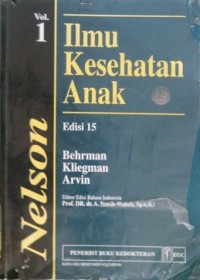 ILMU KESEHATAN ANAK  Edisi 15  Vol. 1