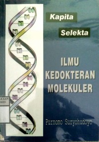 ILMU KEDOKTERAN MOLEKULER