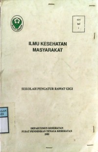 ILMU KESEHATAN MAYARAKAT : Sekolah Pengatur Rawat Gigi