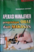 APLIKASI MANAJEMEN PENGELOLAAN OBAT DAN MAKANAN