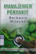 MANAJEMEN PENYAKIT BERBASIS WILAYAH