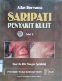 ATLAS BERWARNA SARIPATI PENYAKIT KULIT  Edisi 2