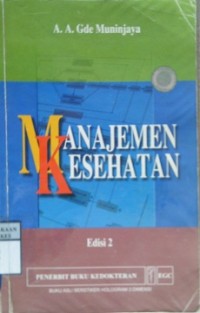 MANAJEMEN KESEHATAN  Edisi 2