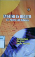 ENGLISH IN HEALTH : For Nurses And Midwives