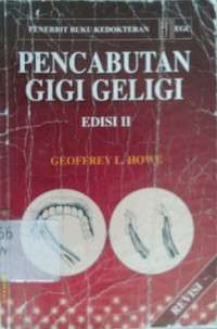 PENCABUTAN GIGI GELIGI   Edisi 2