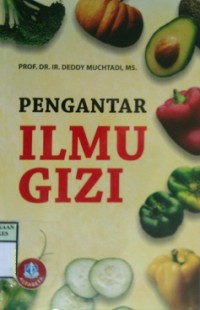 PENGANTAR ILMU GIZI