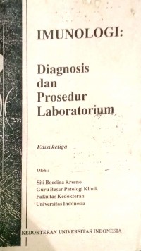 IMUNOLOGI : DIAGNOSIS DAN PROSEDUR LABORATORIUM