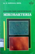 ISOLASI DAN IDENTIFIKASI MIKROBAKTERIA